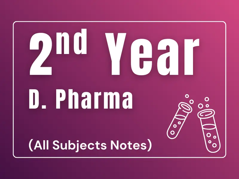 2nd year D. Pharma